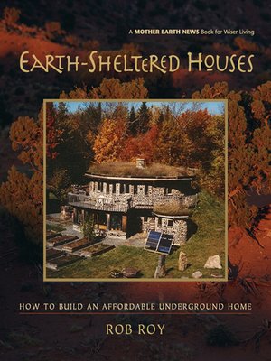 cover image of Earth-Sheltered Houses